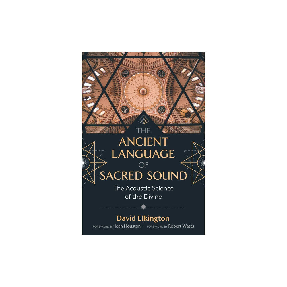 Inner Traditions Bear and Company The Ancient Language of Sacred Sound (häftad, eng)