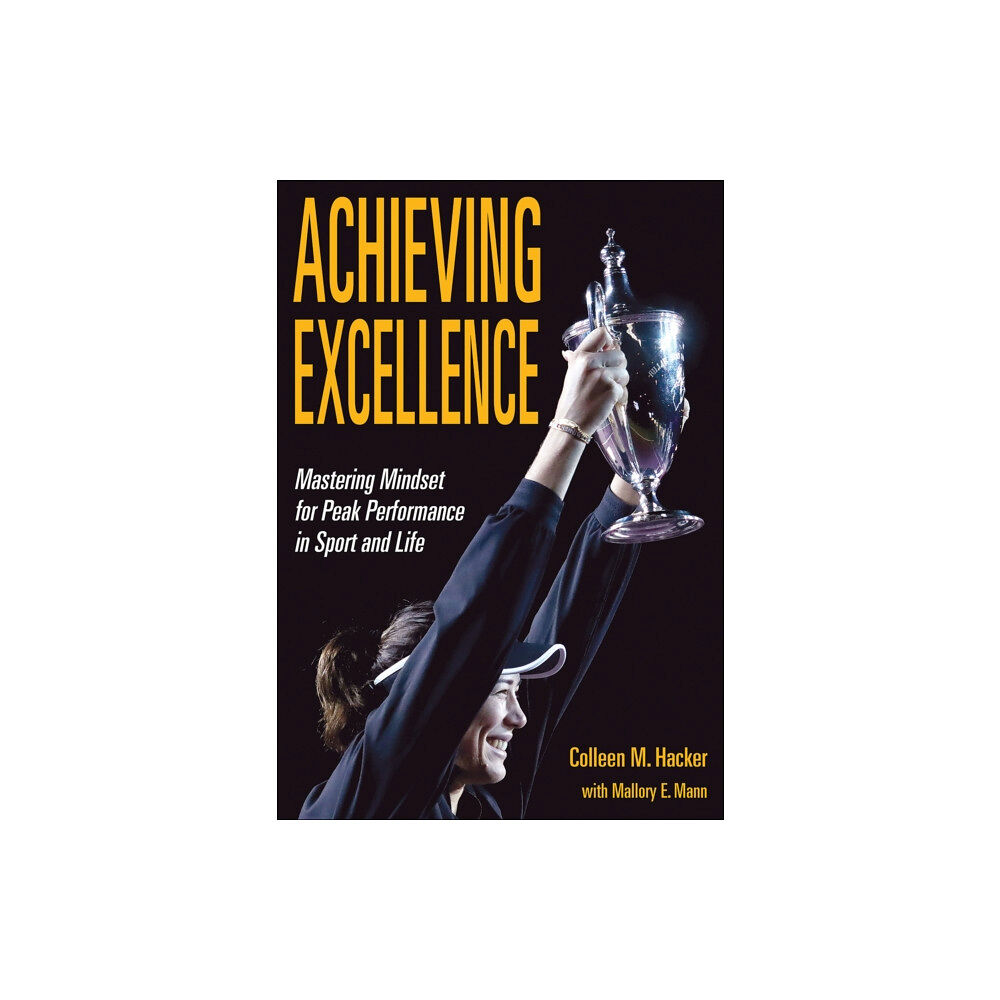 Human Kinetics Publishers Achieving Excellence (häftad, eng)