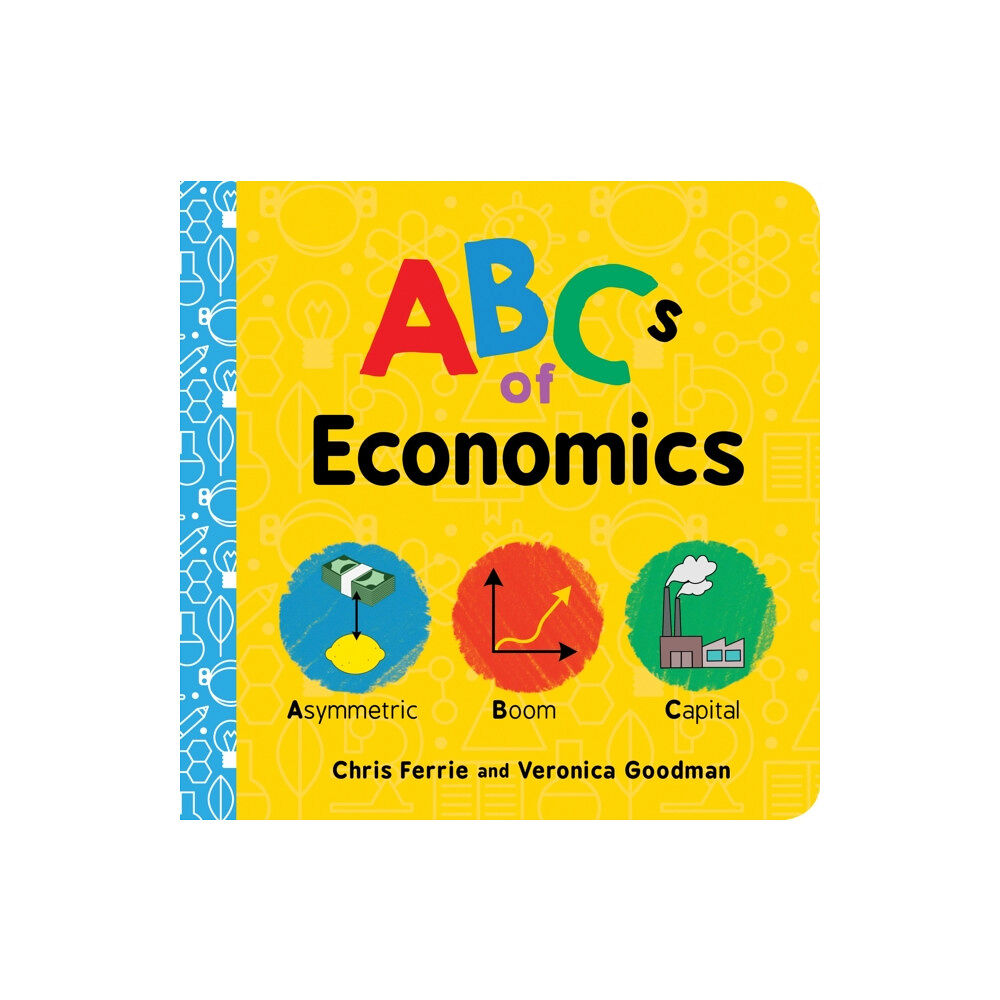 Sourcebooks, Inc ABCs of Economics (bok, board book, eng)