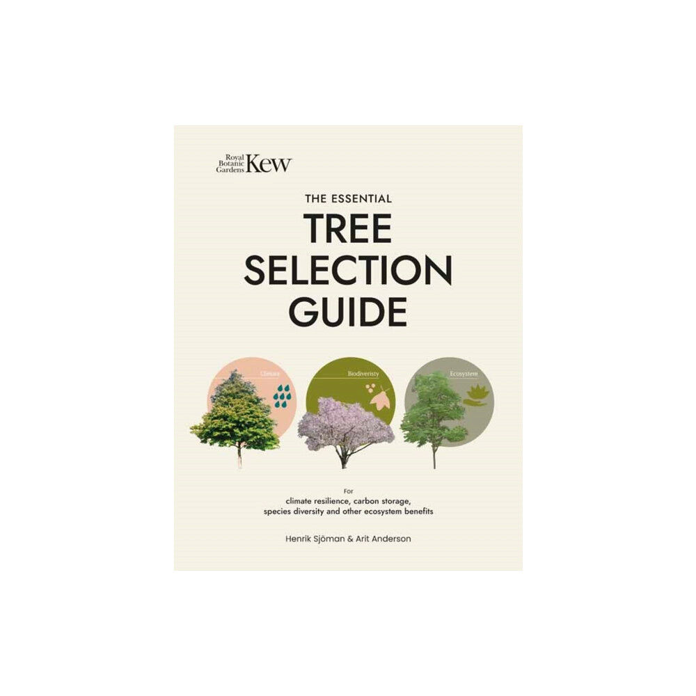 Filbert Press The Essential Tree Selection Guide (inbunden, eng)