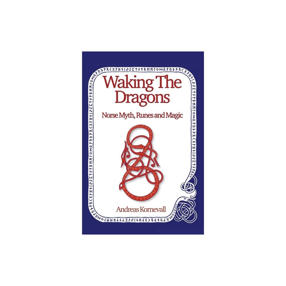 Green Magic Publishing Waking The Dragons (häftad, eng)