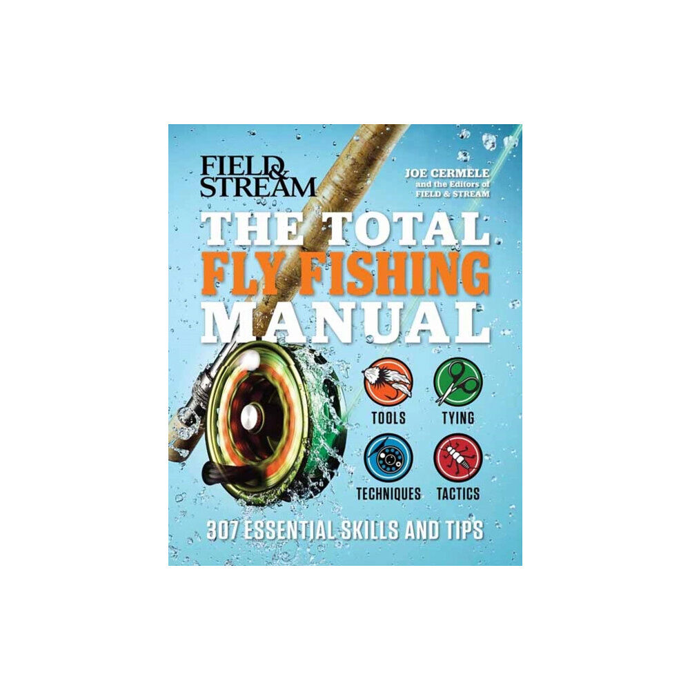 Weldon Owen The Total Fly Fishing Manual (häftad, eng)