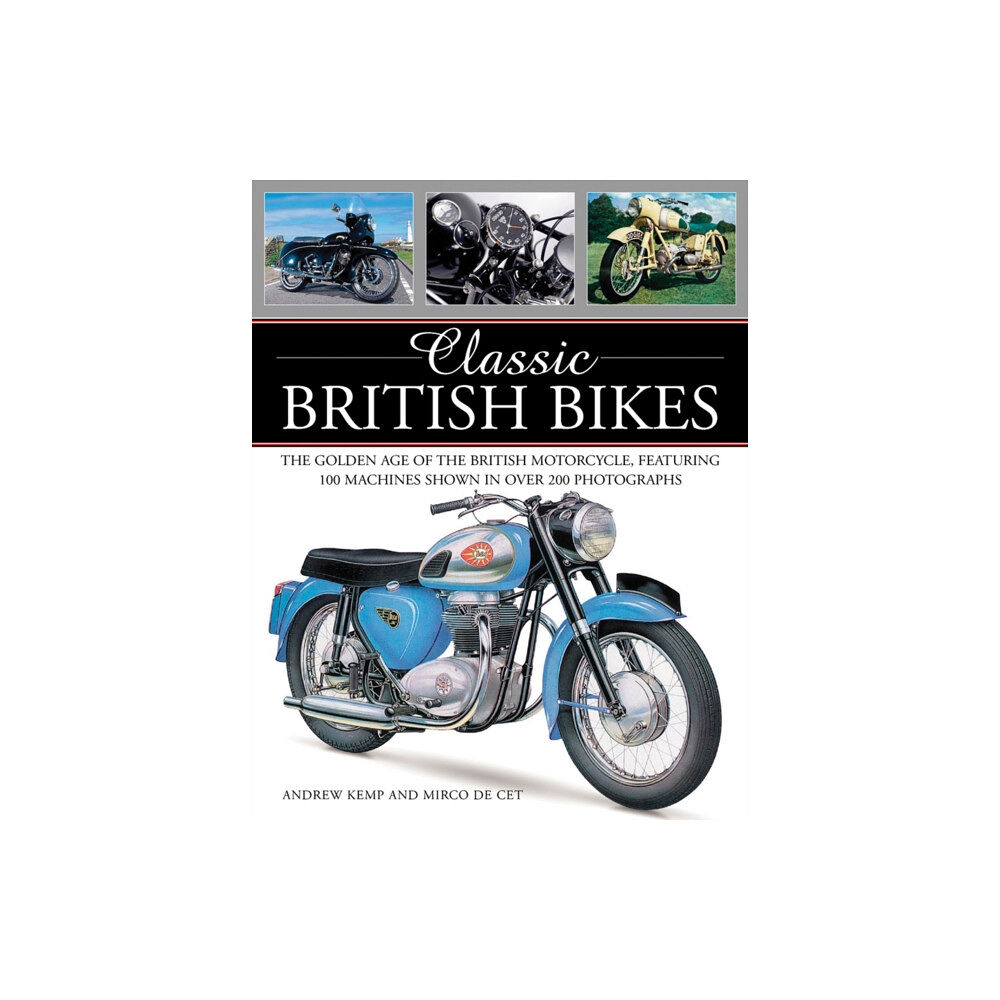 Anness publishing Classic British Bikes (häftad, eng)