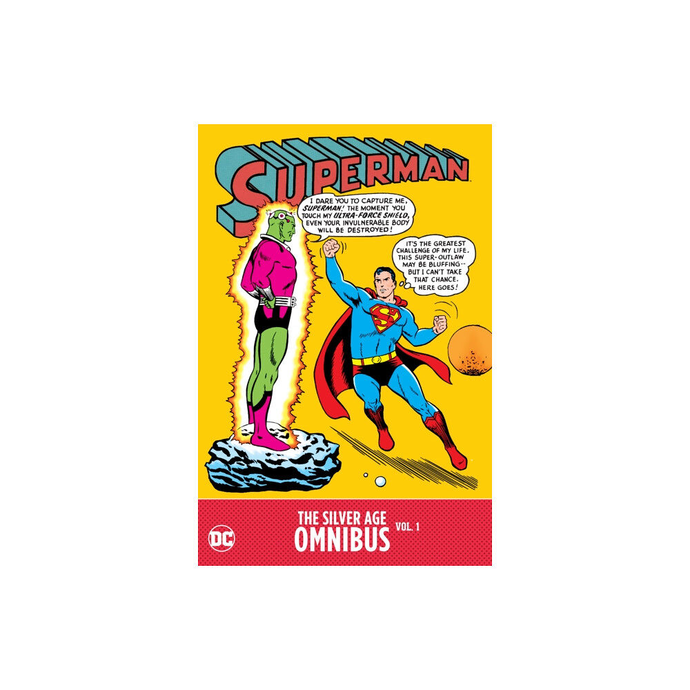 DC Comics Superman: The Silver Age Omnibus Vol. 1 (inbunden, eng)