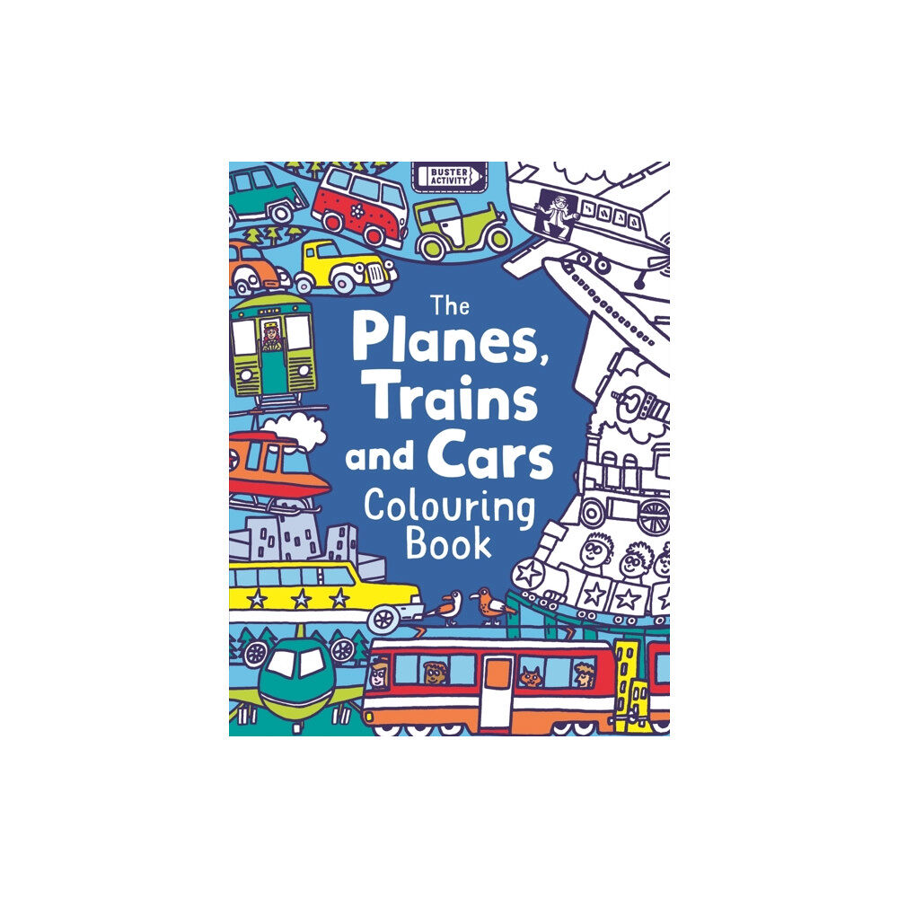 Michael O'Mara Books Ltd The Planes, Trains And Cars Colouring Book (häftad, eng)