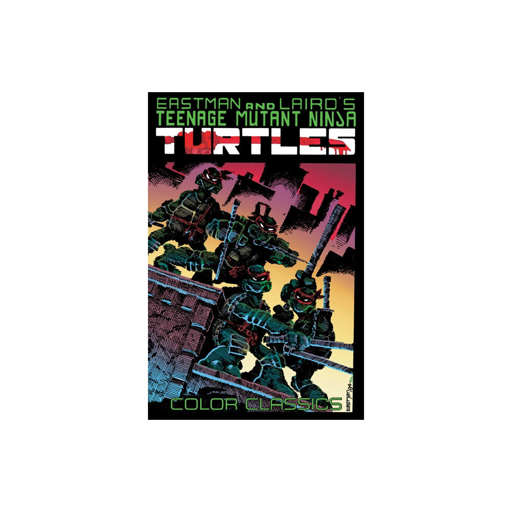 Idea & Design Works Teenage Mutant Ninja Turtles Color Classics, Vol. 1 (häftad, eng)