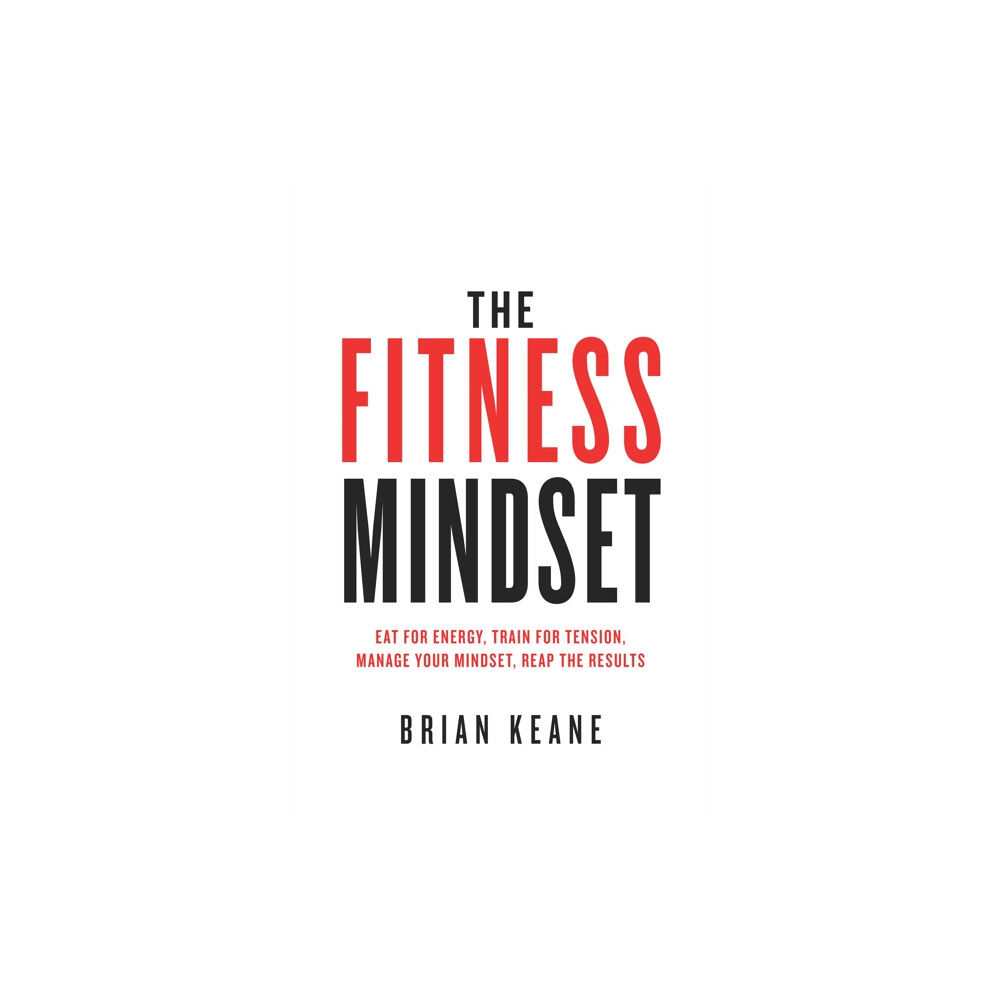 Rethink Press The Fitness Mindset (häftad, eng)