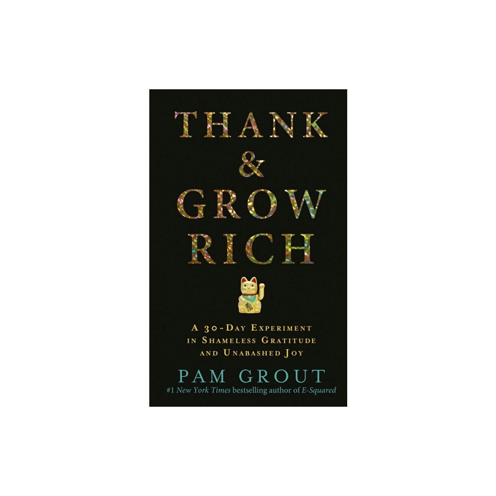 Hay House UK Ltd Thank & Grow Rich (häftad, eng)