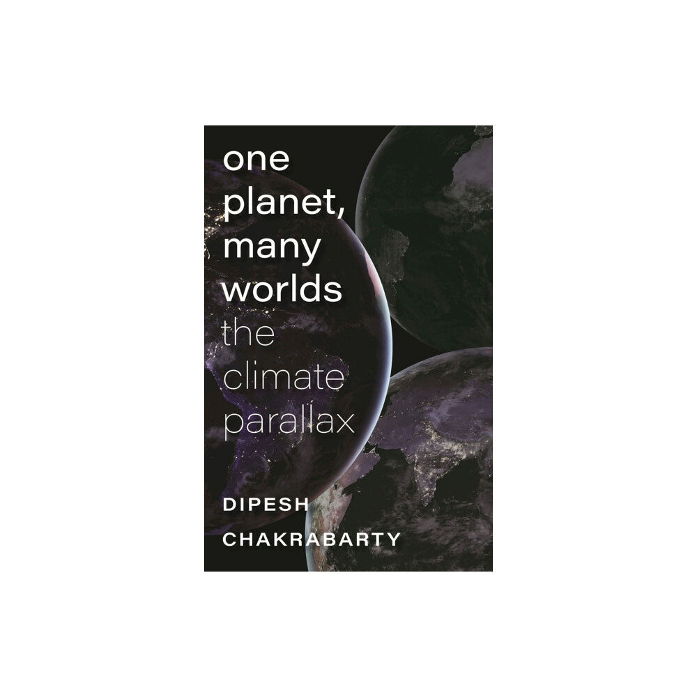 Brandeis University Press One Planet, Many Worlds – The Climate Parallax (häftad, eng)