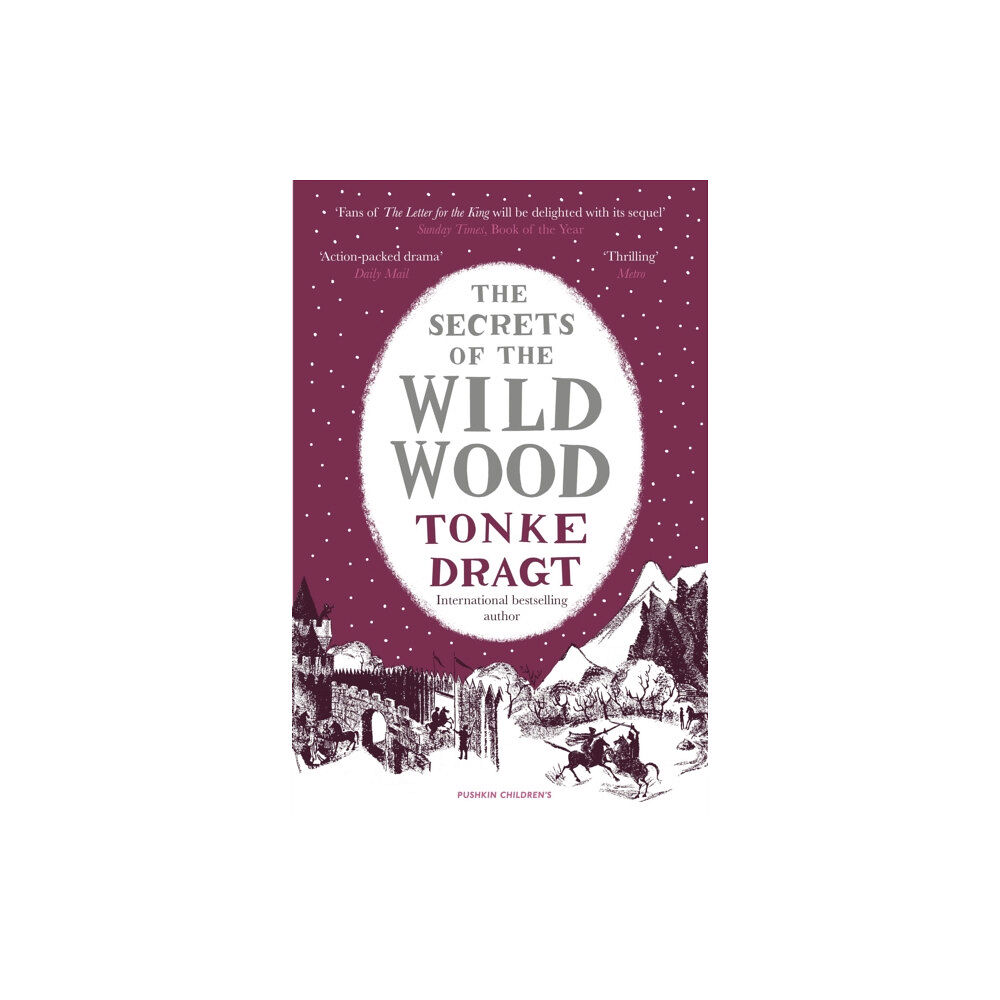 Pushkin Children's Books The Secrets of the Wild Wood (Winter Edition) (häftad, eng)