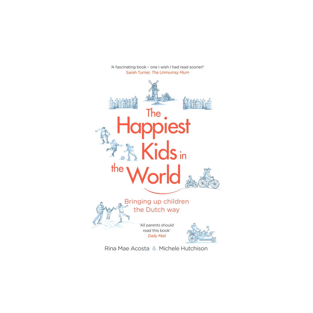 Transworld publishers ltd The Happiest Kids in the World (häftad, eng)