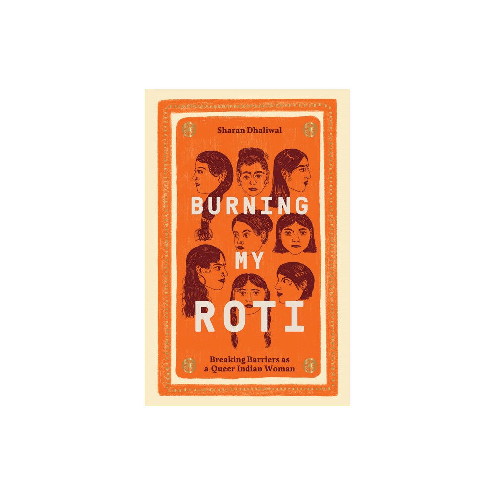 Hardie Grant Books (UK) Burning My Roti (inbunden, eng)