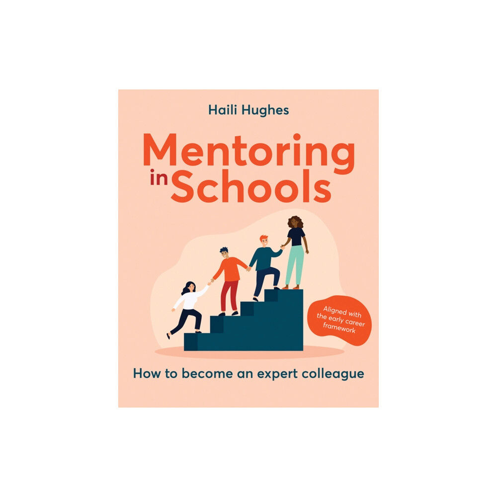 Crown House Publishing Mentoring in Schools (häftad, eng)