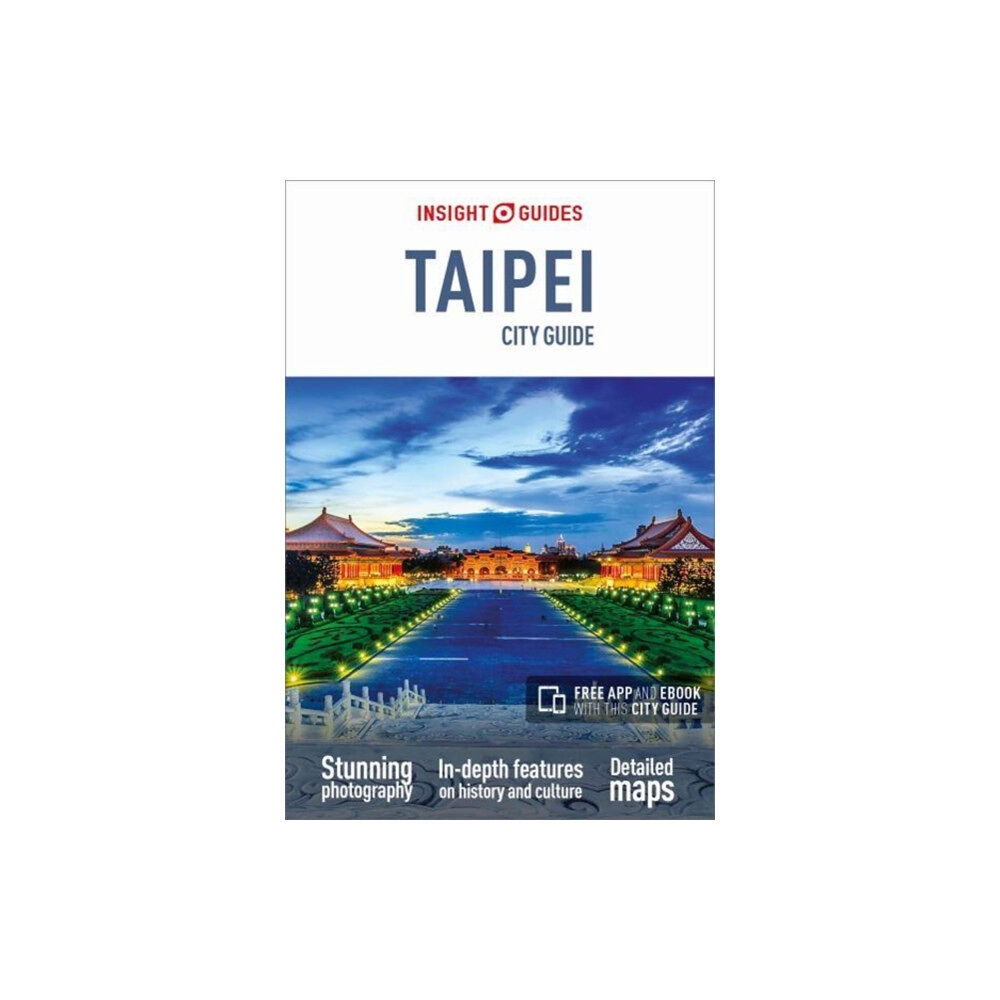 APA Publications Insight Guides City Guide Taipei (Travel Guide with Free eBook) (häftad, eng)