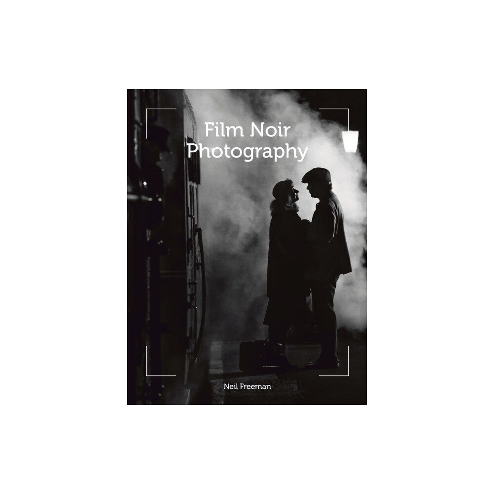 The Crowood Press Ltd Film Noir Photography (häftad, eng)