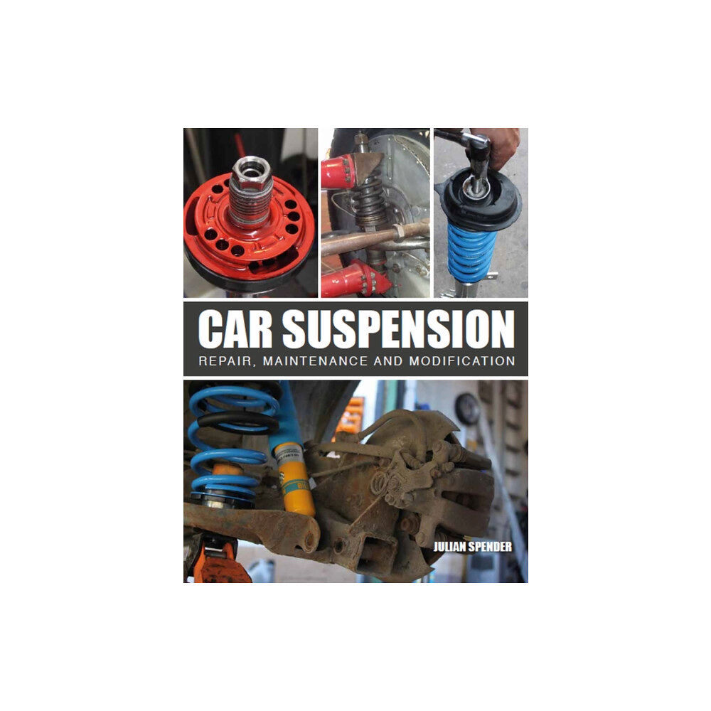 The Crowood Press Ltd Car Suspension (häftad, eng)