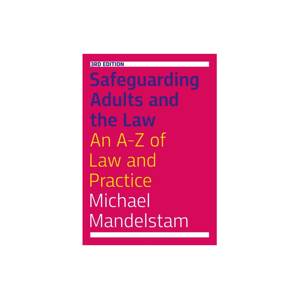 Jessica kingsley publishers Safeguarding Adults and the Law, Third Edition (häftad, eng)