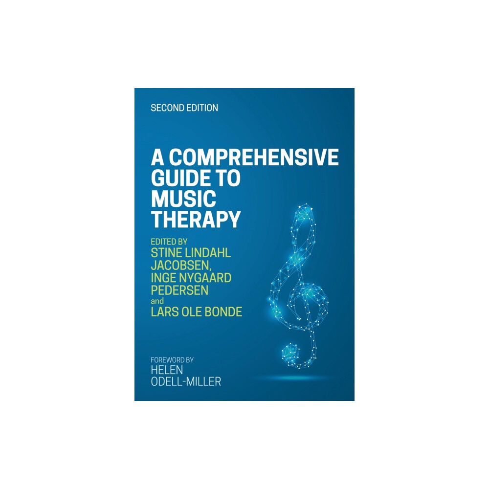 Jessica kingsley publishers A Comprehensive Guide to Music Therapy, 2nd Edition (häftad, eng)