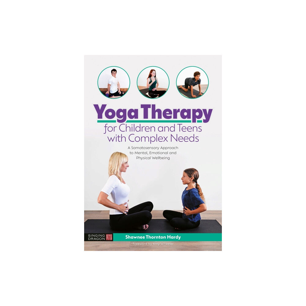 Jessica kingsley publishers Yoga Therapy for Children and Teens with Complex Needs (häftad, eng)