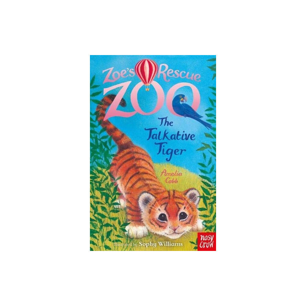 Nosy Crow Ltd Zoe's Rescue Zoo: The Talkative Tiger (häftad, eng)