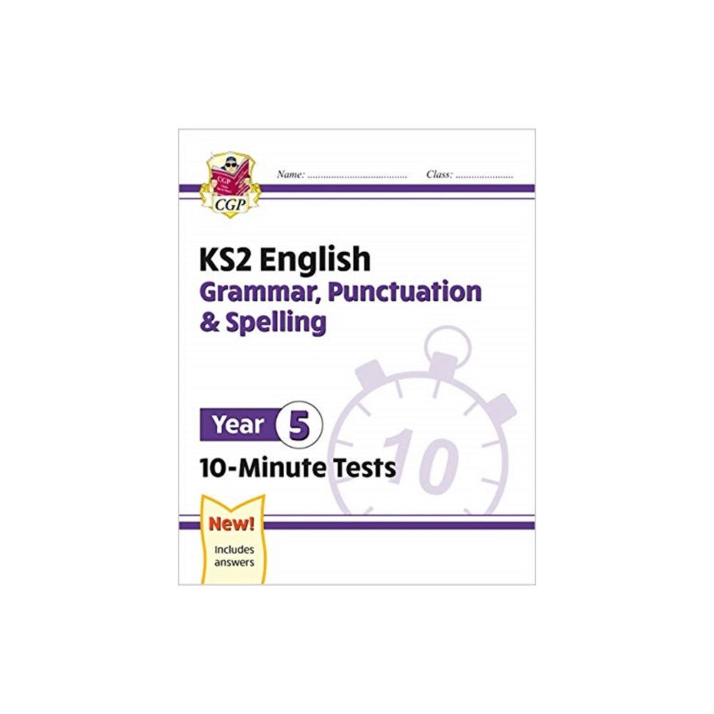 Coordination Group Publications Ltd (CGP) KS2 Year 5 English 10-Minute Tests: Grammar, Punctuation & Spelling (häftad, eng)