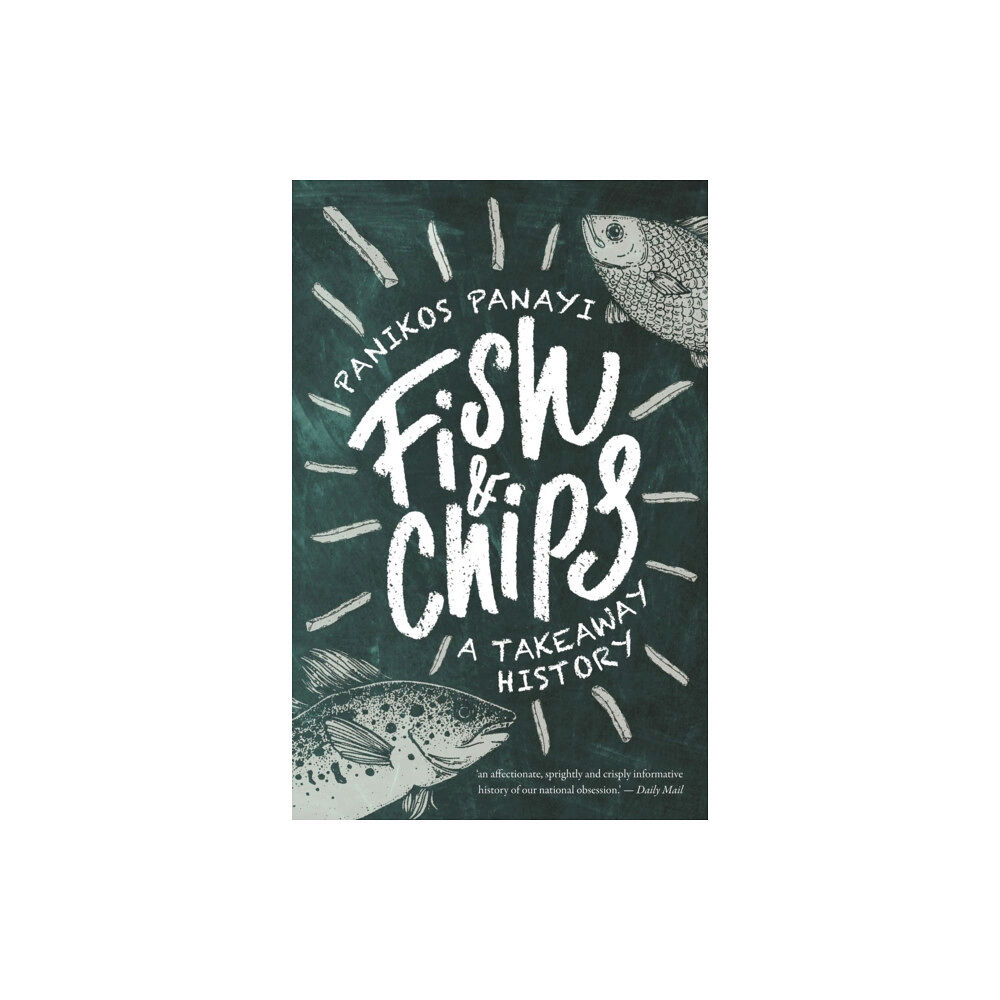 Reaktion Books Fish and Chips (häftad, eng)