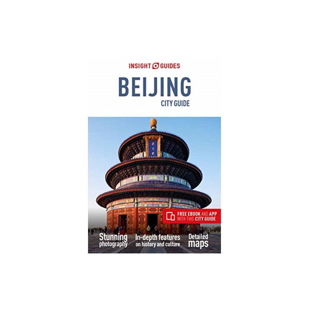 APA Publications Insight Guides City Guide Beijing (Travel Guide with Free eBook) (häftad, eng)