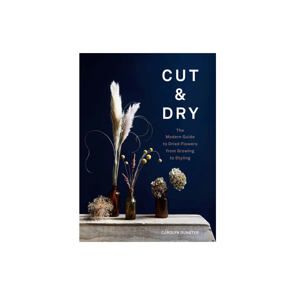 Orion Publishing Co Cut & Dry (inbunden, eng)