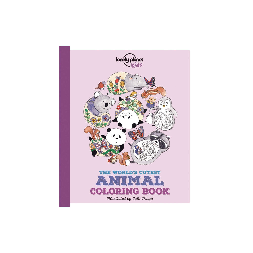 Lonely Planet Global Limited Lonely Planet Kids The World's Cutest Animal Colouring Book (häftad, eng)