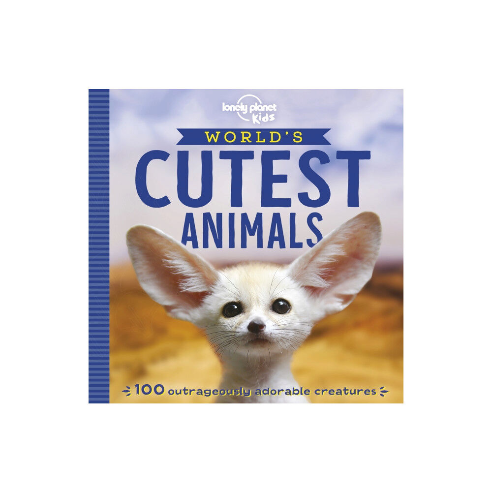 Lonely Planet Global Limited Lonely Planet Kids World's Cutest Animals (häftad, eng)