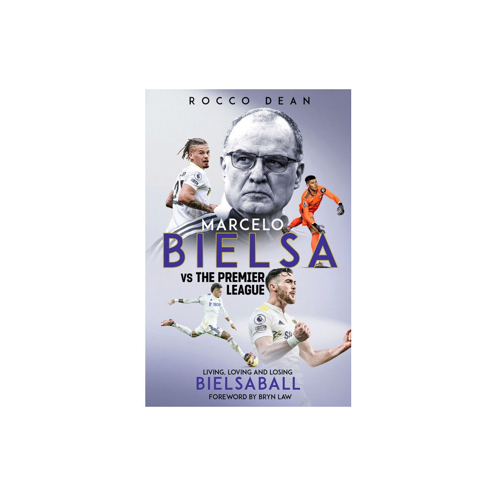 Pitch Publishing Ltd Marcelo Bielsa vs The Premier League (inbunden, eng)