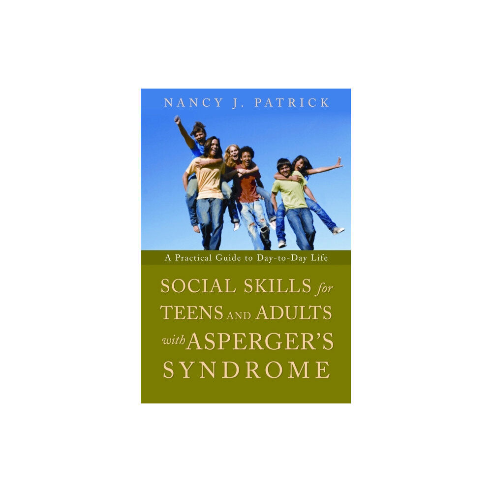 Jessica kingsley publishers Social Skills for Teenagers and Adults with Asperger Syndrome (häftad, eng)