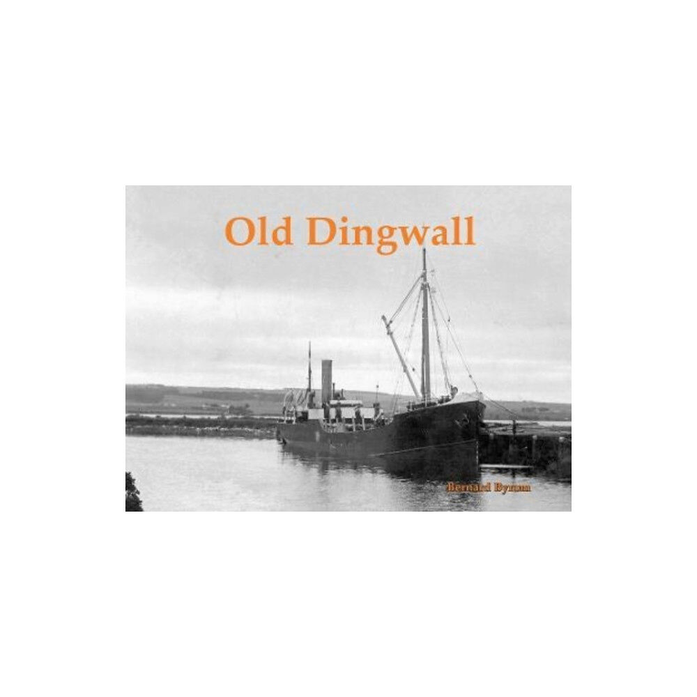 Stenlake Publishing Old Dingwall (häftad, eng)