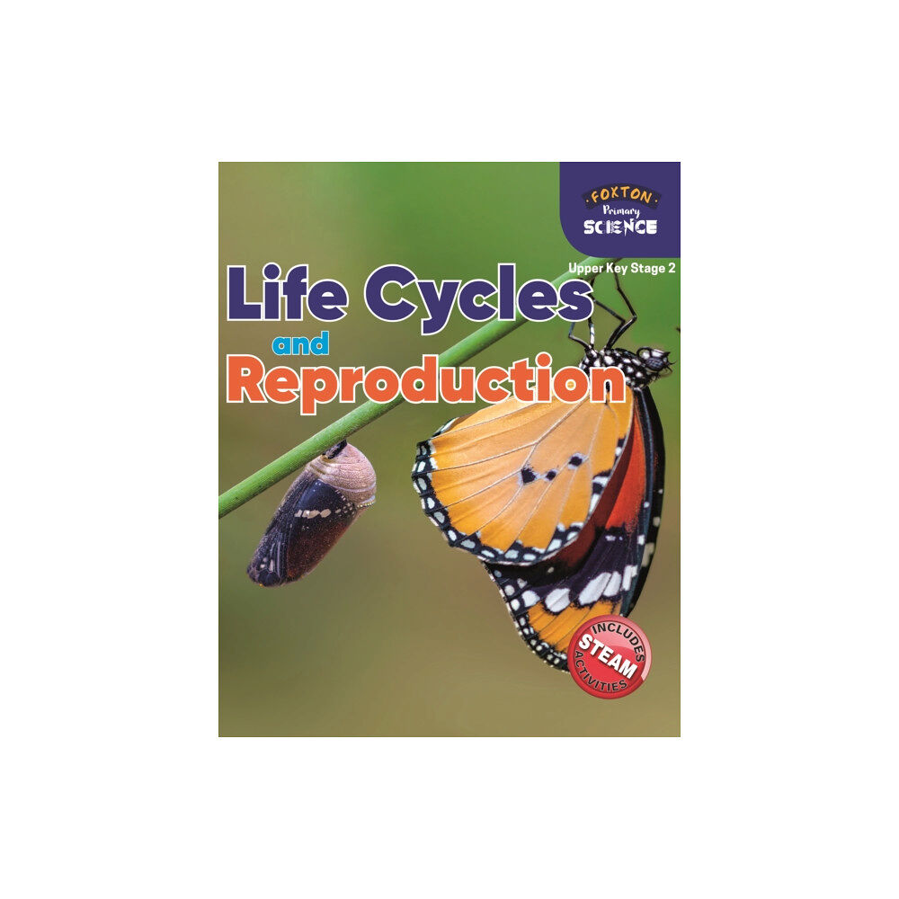 Foxton Books Foxton Primary Science: Life Cycles and Reproduction (Upper KS2 Science) (häftad, eng)