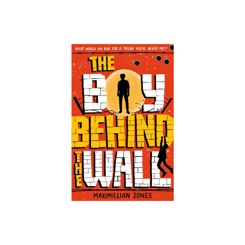Hachette Children's Group The Boy Behind The Wall (häftad, eng)