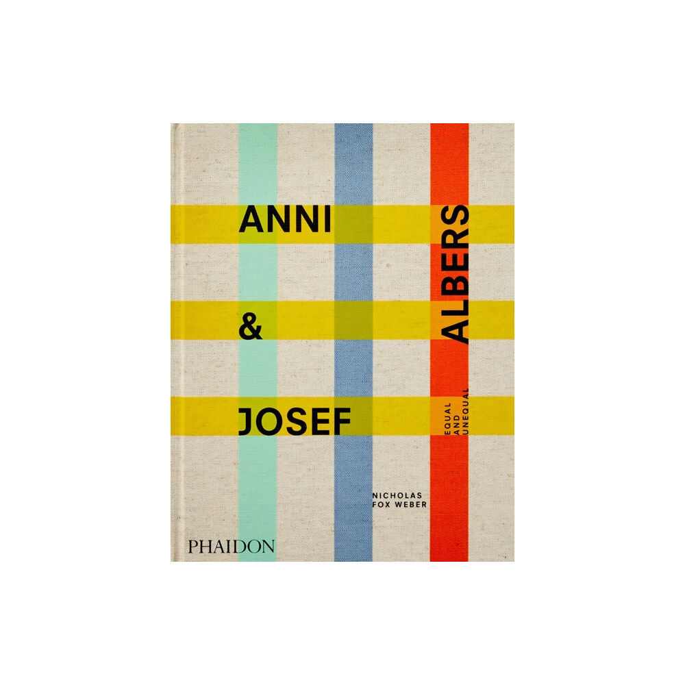 Phaidon Press Ltd Anni & Josef Albers (inbunden, eng)