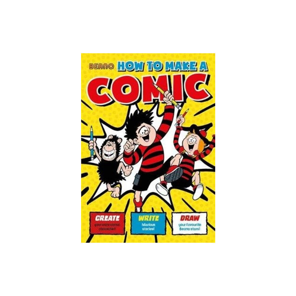 Templar Publishing Beano How To Make a Comic (häftad, eng)