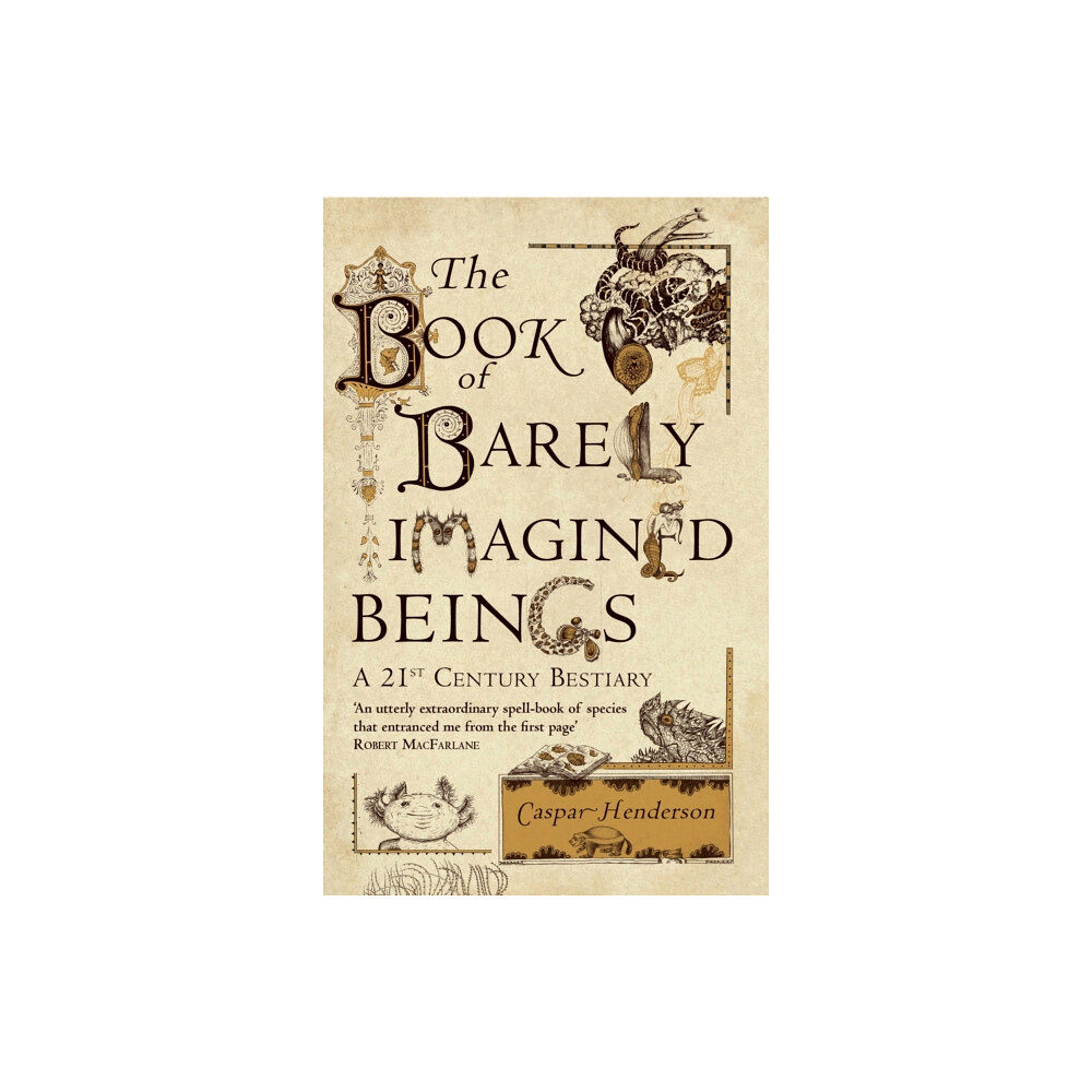 Granta Books The Book of Barely Imagined Beings (häftad, eng)