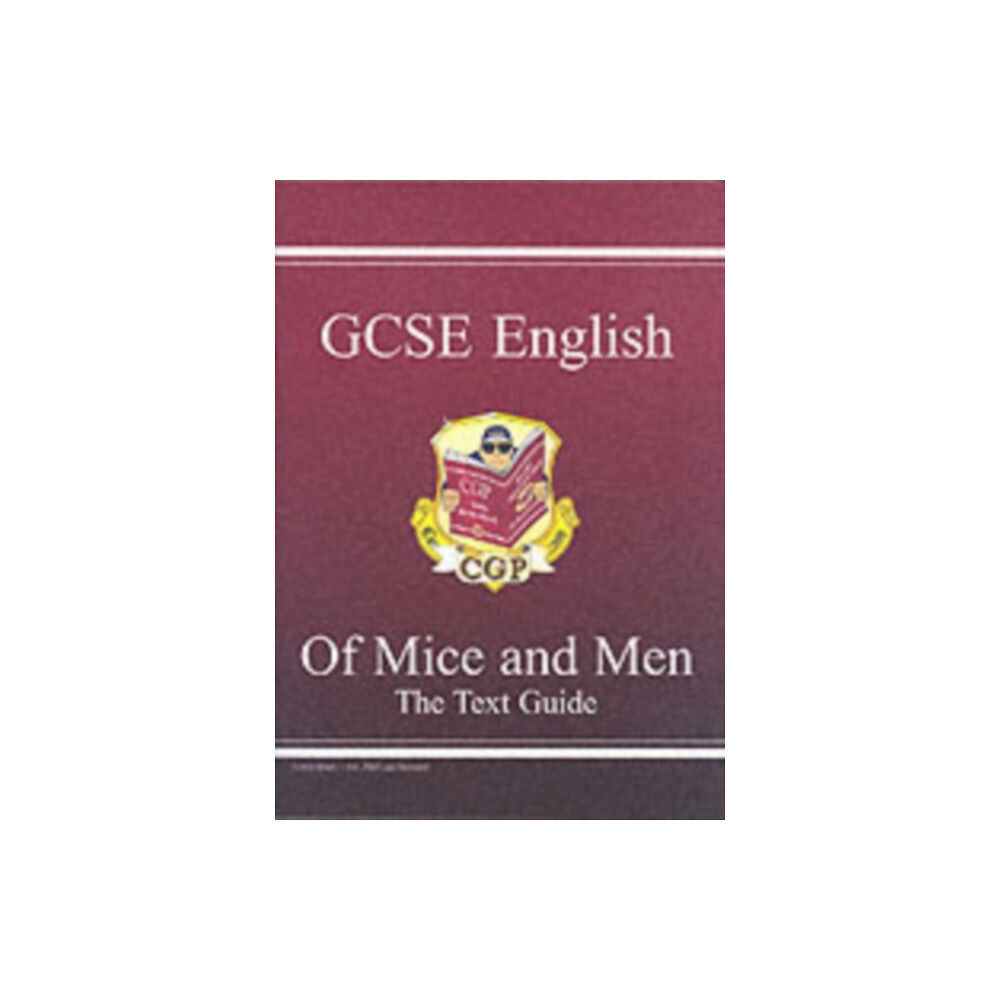 Coordination Group Publications Ltd (CGP) GCSE English Text Guide - Of Mice & Men (häftad, eng)