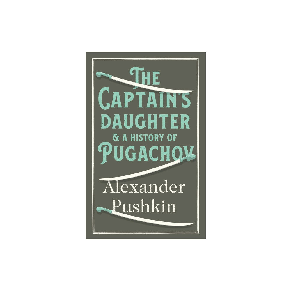 Alma Books Ltd The Captain's Daughter (häftad, eng)