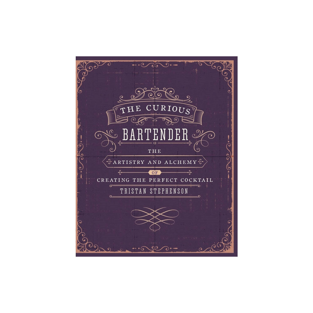 Ryland, Peters & Small Ltd The Curious Bartender Volume 1 (inbunden, eng)