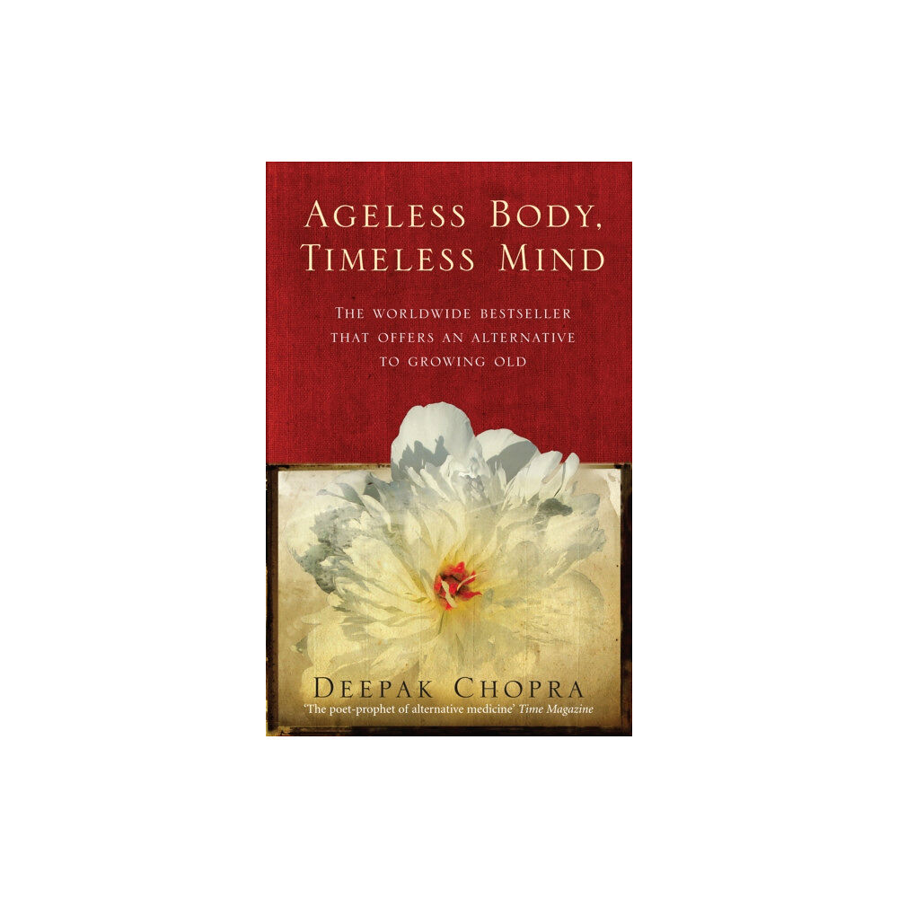 Ebury Publishing Ageless Body, Timeless Mind (häftad, eng)