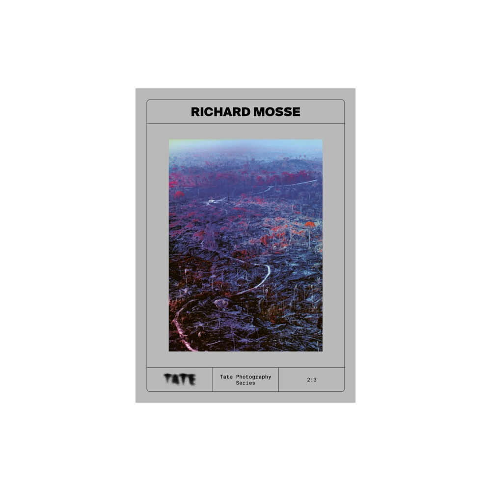 Tate Publishing Tate Photography: Richard Mosse (häftad, eng)