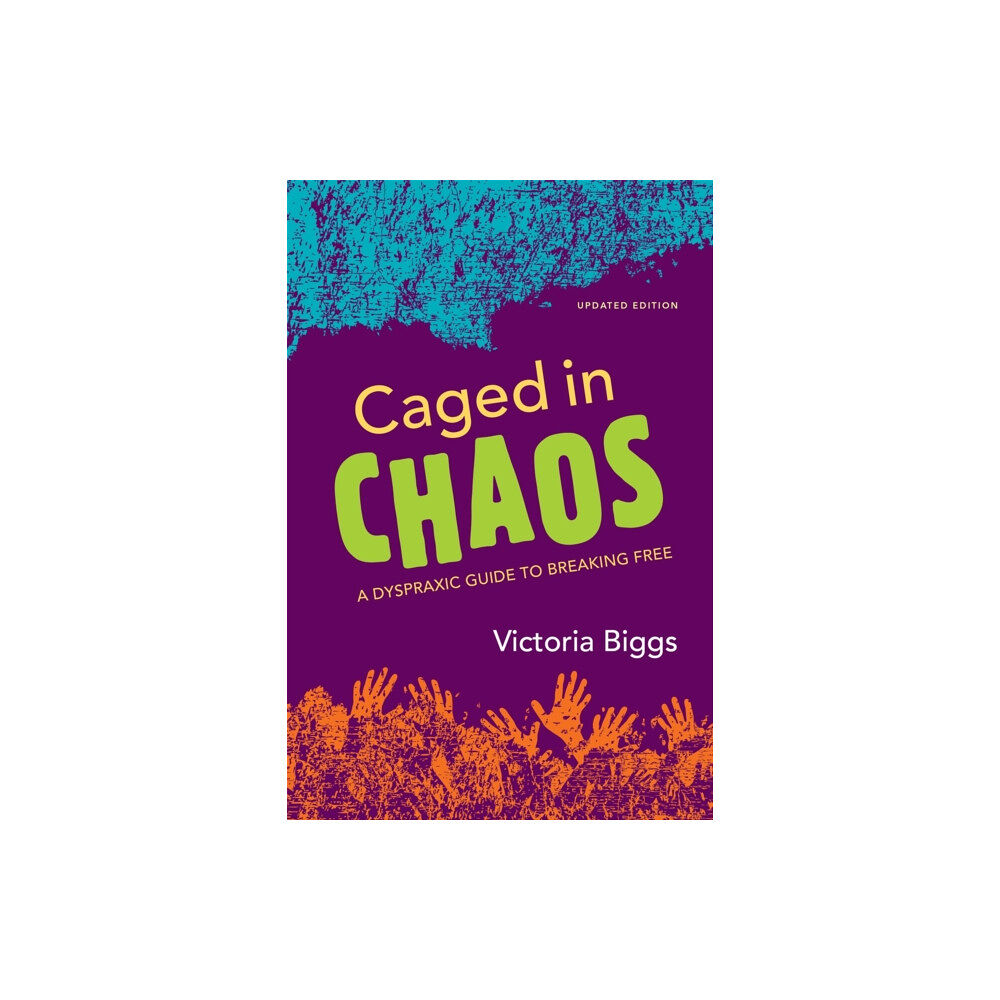 Jessica kingsley publishers Caged in Chaos (häftad, eng)