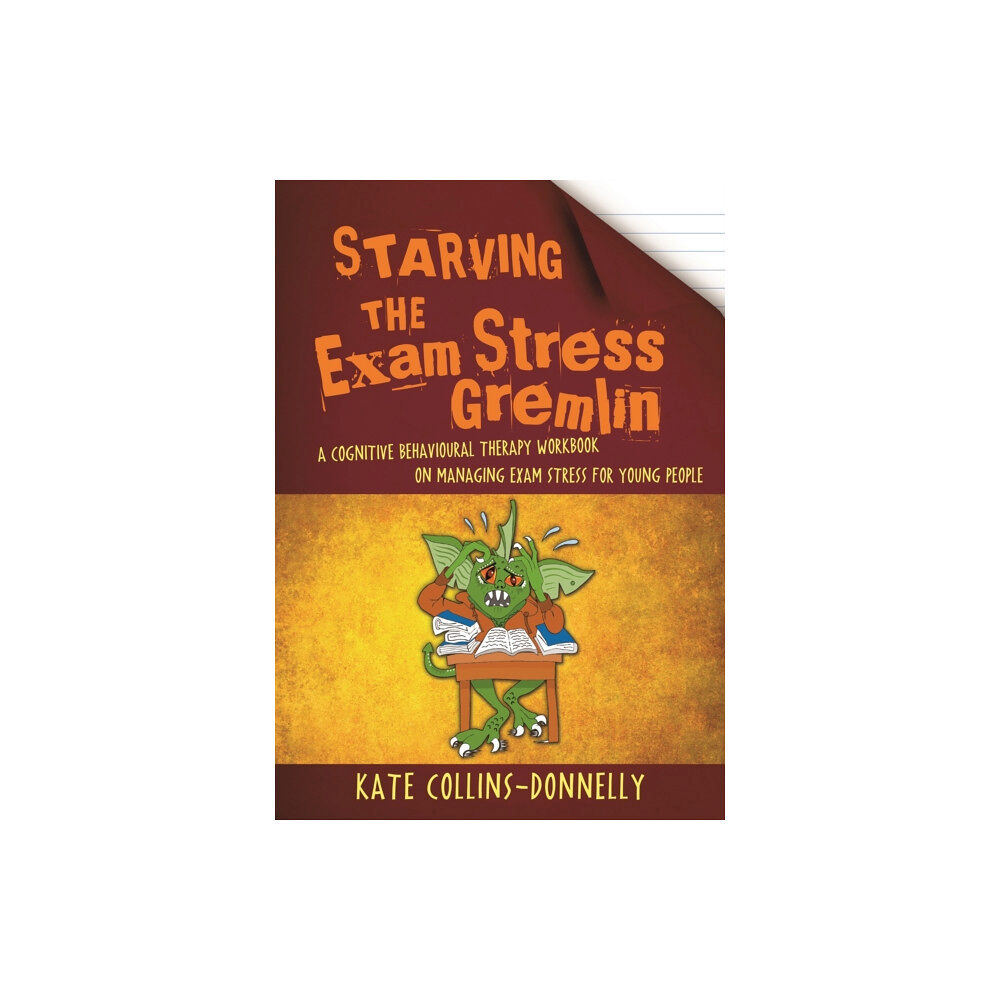 Jessica kingsley publishers Starving the Exam Stress Gremlin (häftad, eng)