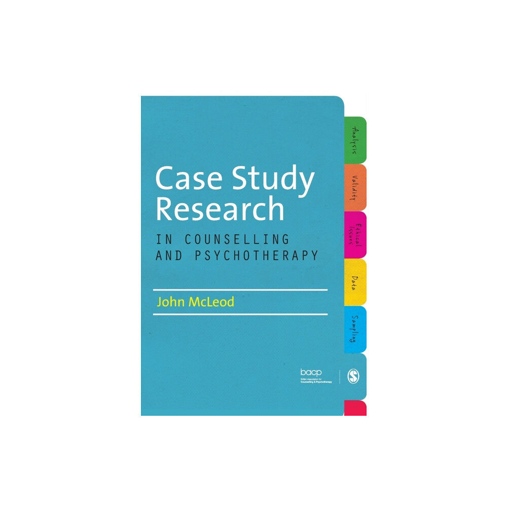 Sage Publications Ltd Case Study Research in Counselling and Psychotherapy (häftad, eng)