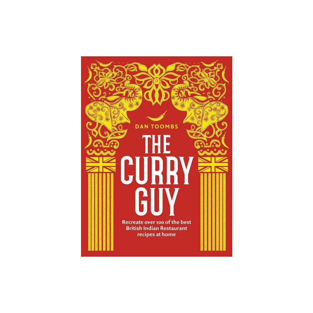 Quadrille Publishing Ltd The Curry Guy (inbunden, eng)