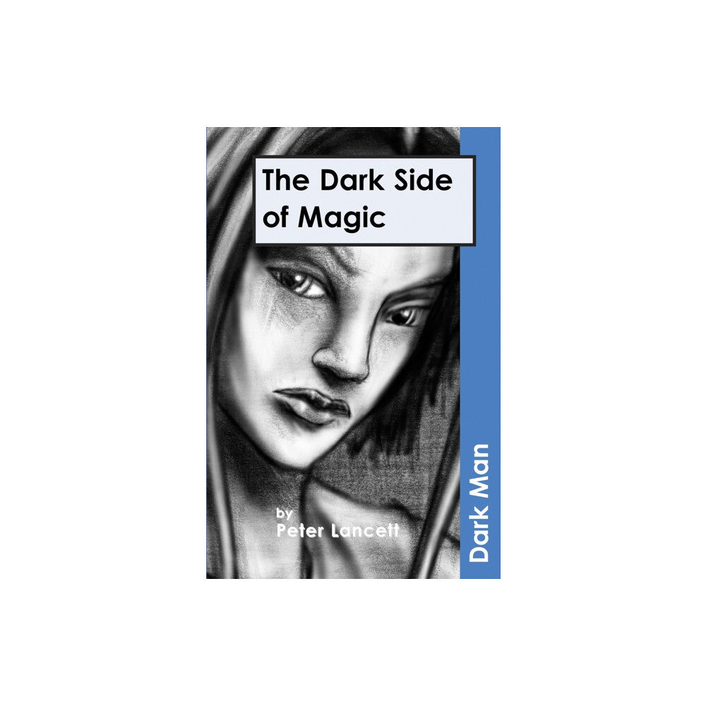 Ransom Publishing The Dark Side of Magic (häftad, eng)
