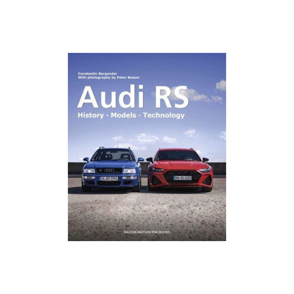 Dalton Watson Fine Books Audi RS (inbunden, eng)