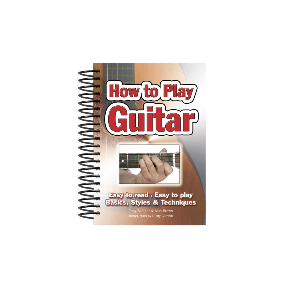 Flame Tree Publishing How To Play Guitar (bok, spiral, eng)